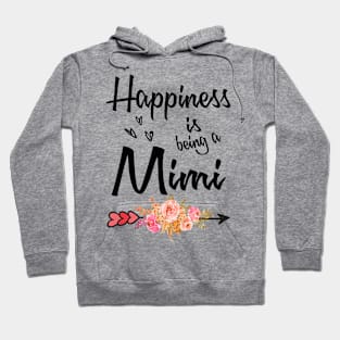 mimi happiness is being a mimi Hoodie